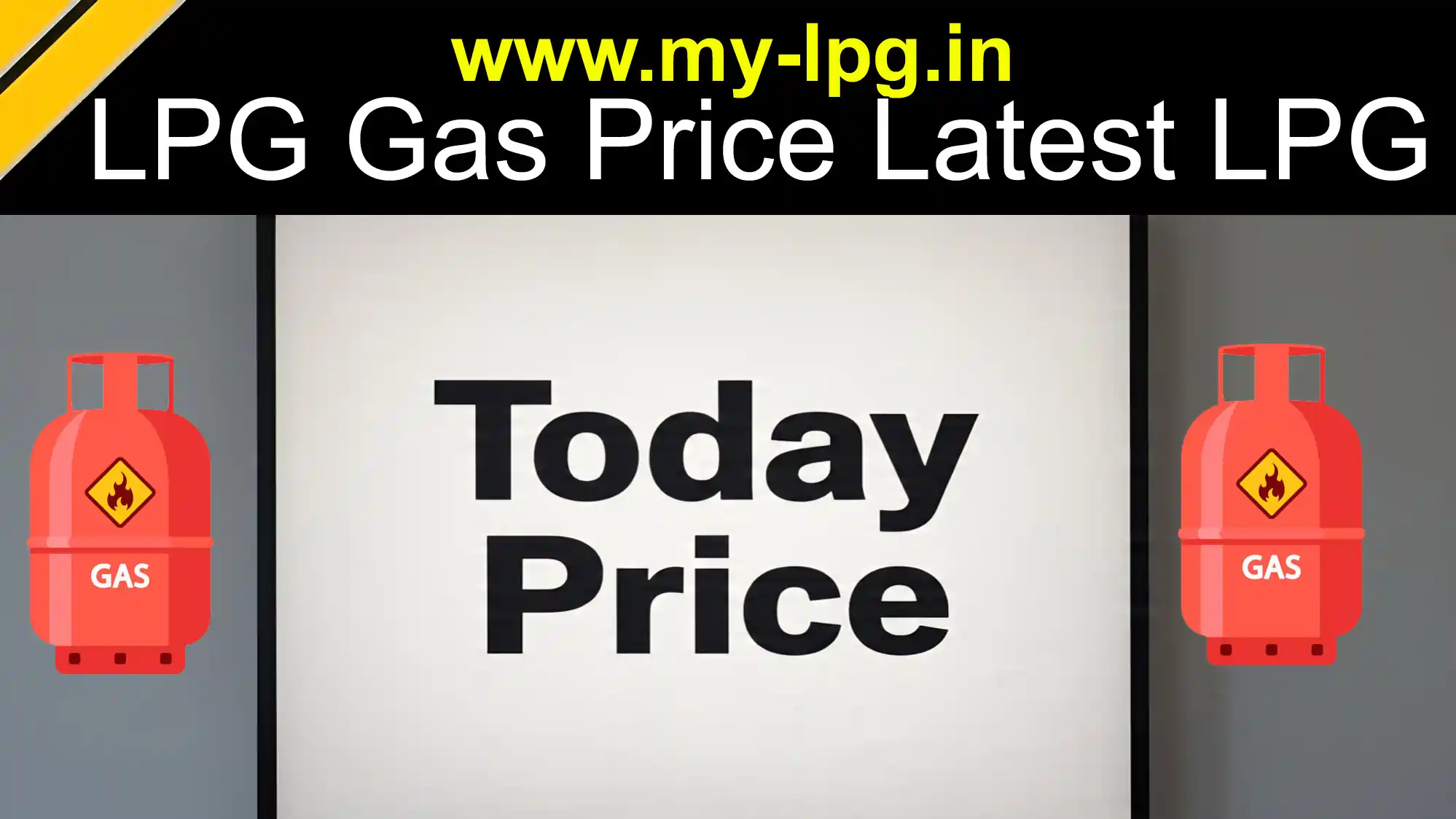 Today Gas Price India LPG cylinder rates 2025
